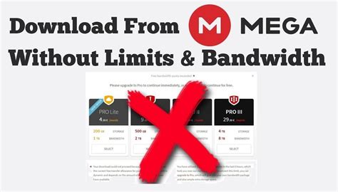 How to Download MEGA files without Limits: 4 Easy .